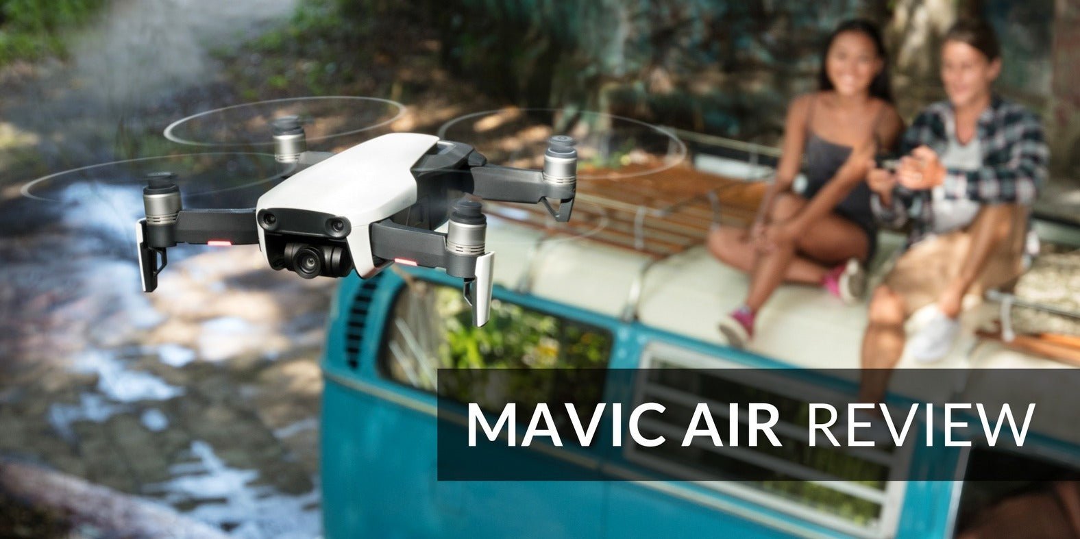 DJI Mavic Air Review - DrDrone.ca