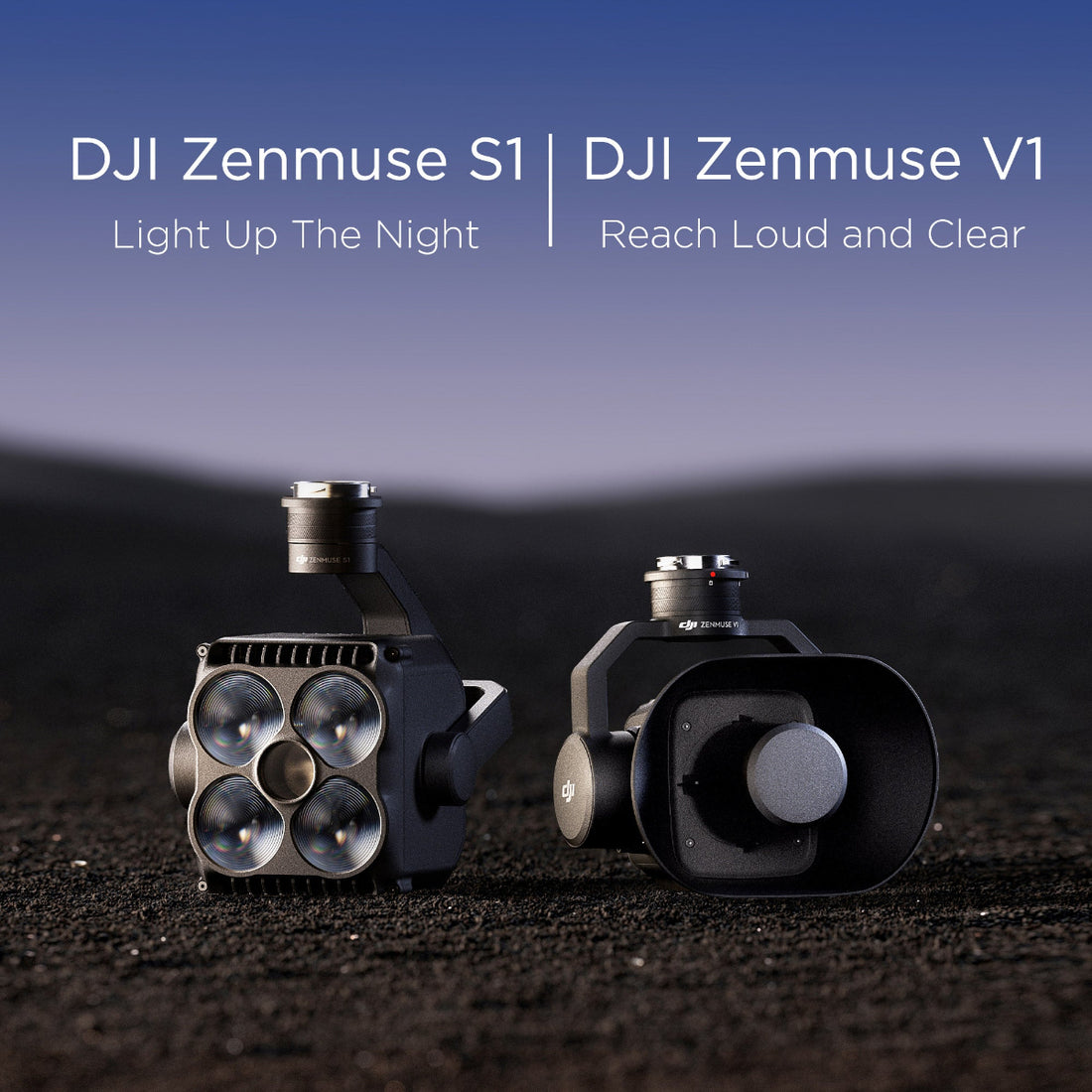 The Zenmuse S1 spotlight and Zenmuse V1 speaker sit side-by-side on dark soil with a blue sky in the background. Text above them reads: 